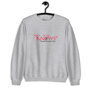Open image in slideshow, On the Knows Unisex Sweatshirt
