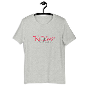 Open image in slideshow, On the Knows Unisex Tee
